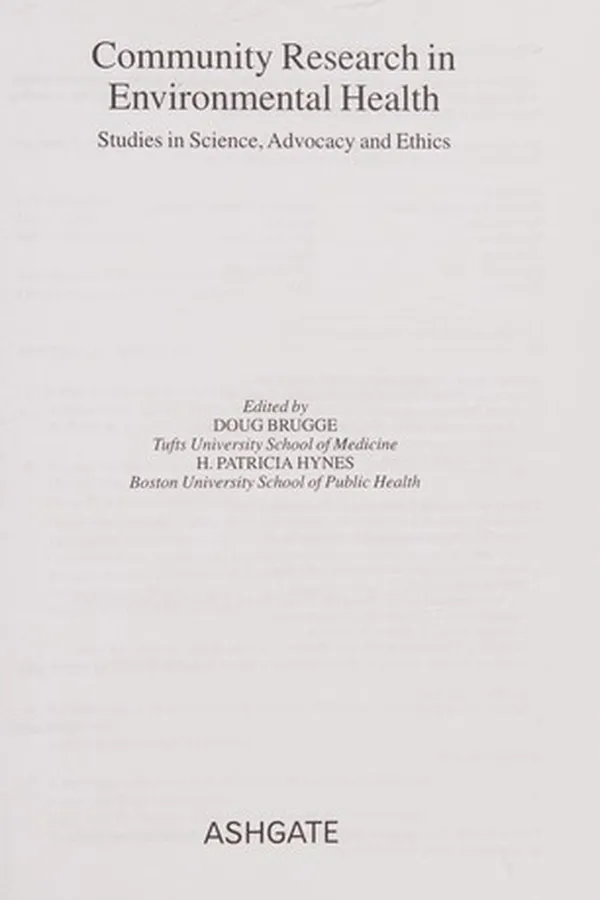 Capa de COMMUNITY RESEARCH IN ENVIRONMENTAL HEALTH: STUDIES IN SCIENCE, ADVOCACY AND ETHICS; ED. BY DOUG BRUGGE
