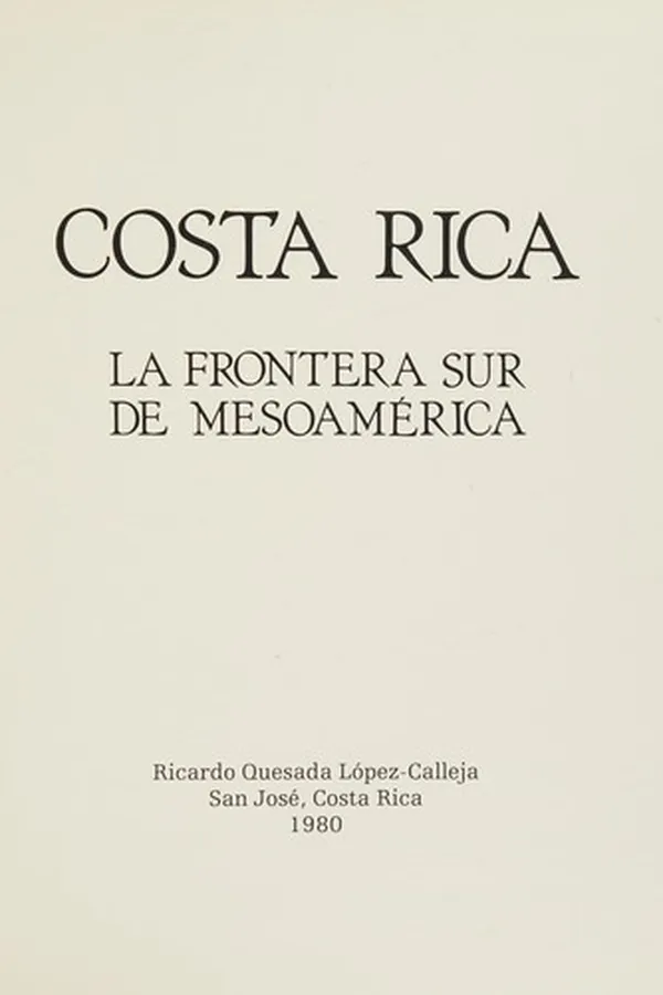 Capa de Costa Rica, la frontera sur de Mesoamérica