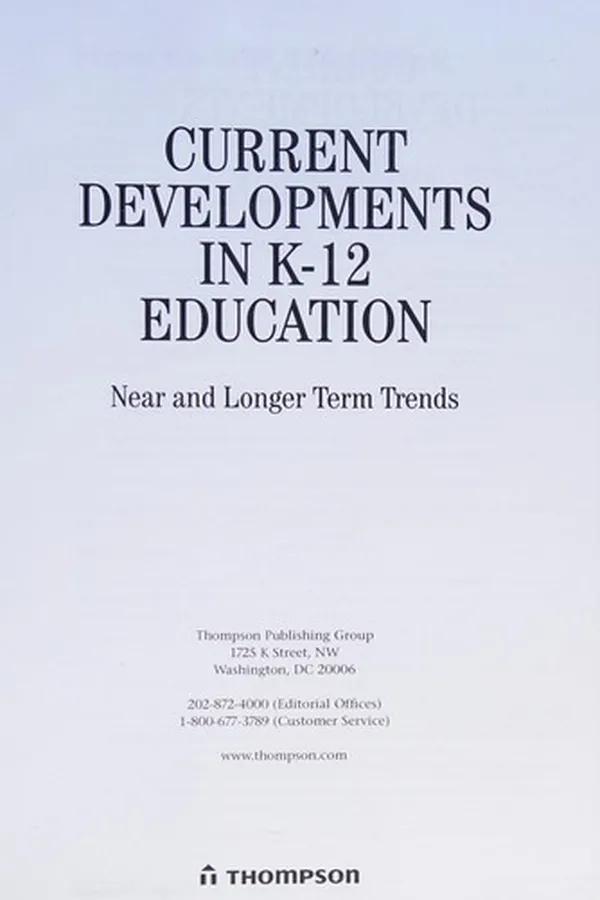 Capa de Current developments in K-12 education