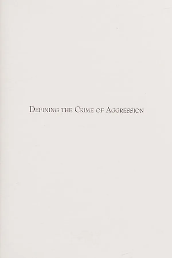 Capa de Defining the Crime of Aggression