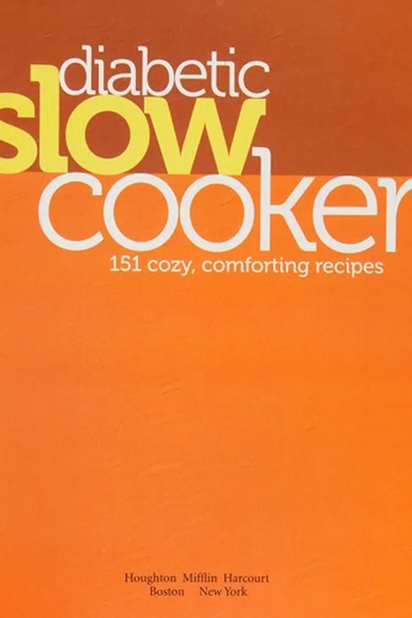 Capa de Diabetic living diabetic slow cooker recipes