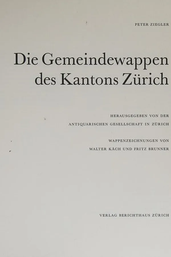 Capa de Die Gemeindewappen des Kantons Zürich