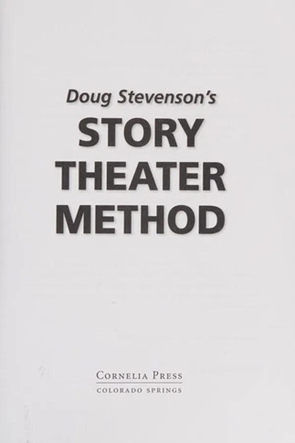 Capa de Doug Stevenson's story theater method