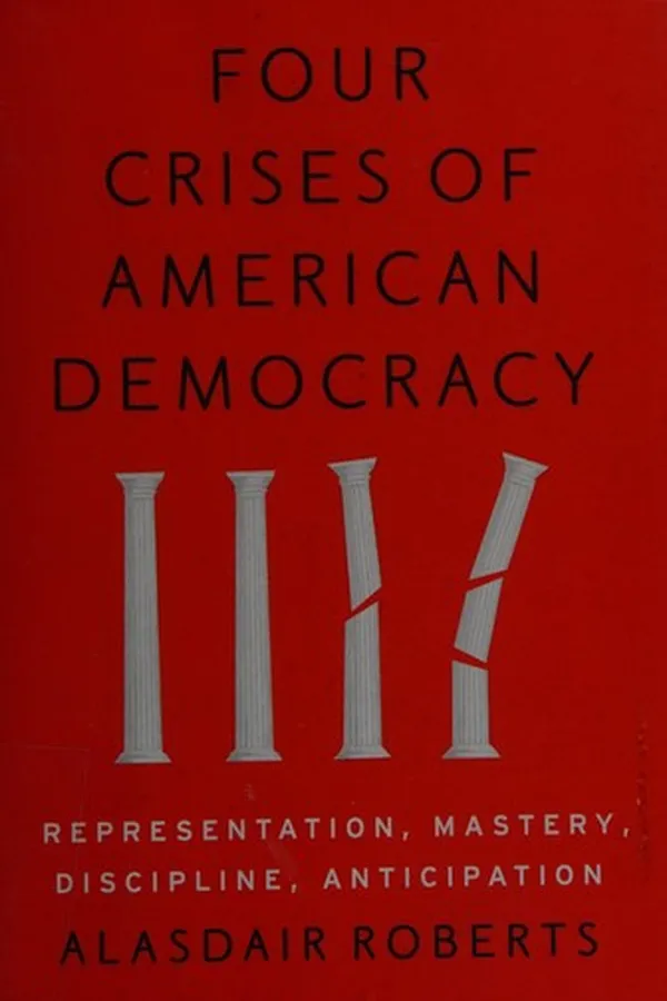 Capa de Four crises of American democracy