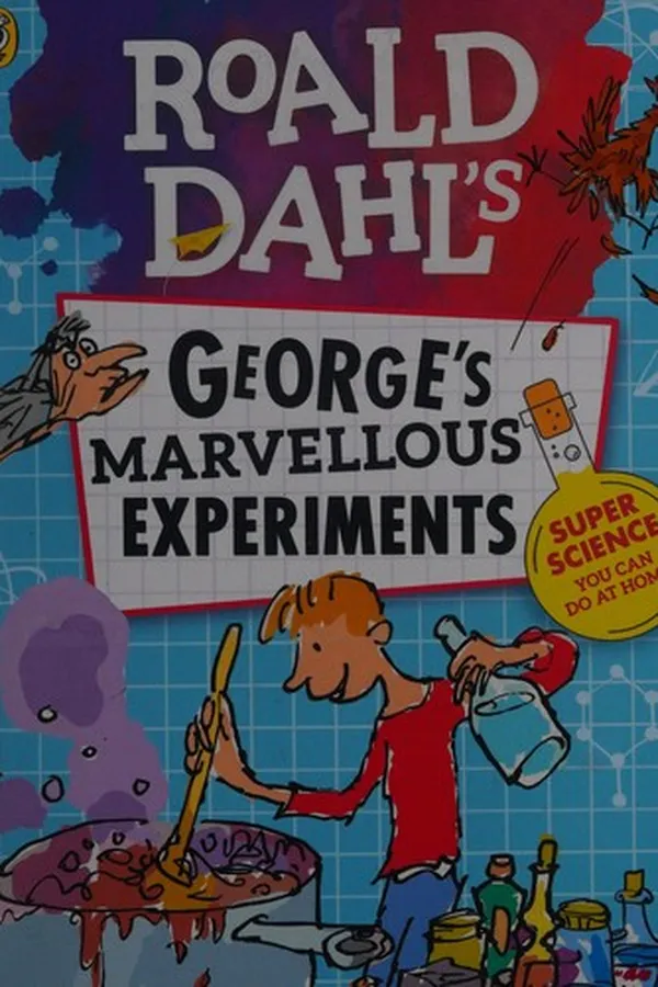 Cover of George's Marvellous Experiments
