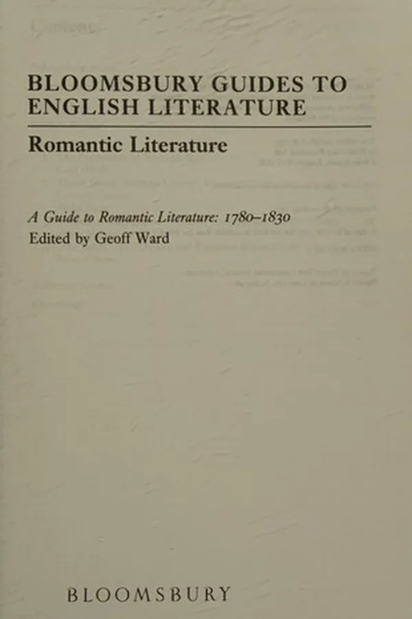 Capa de Guide to Romantic Literature, 1780-1830 (Bloomsbury Guides to English Literature)