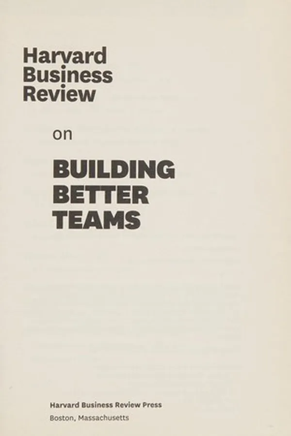 Capa de Harvard business review on building better teams