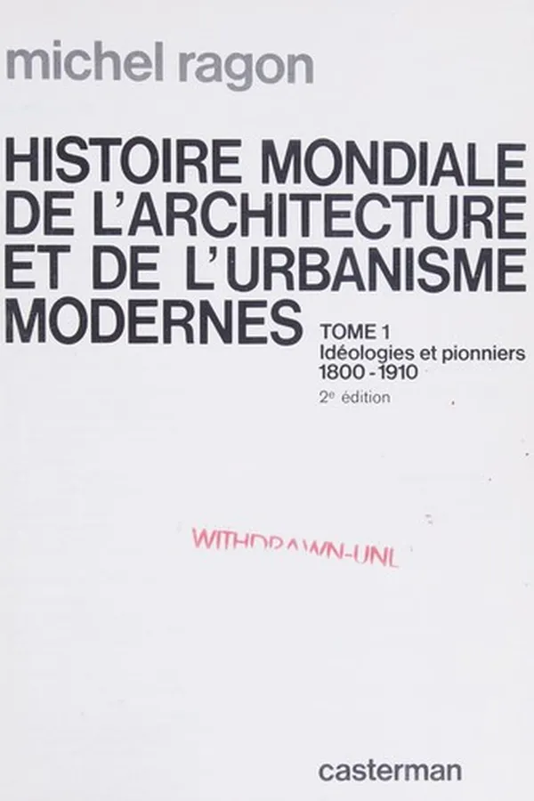 Capa de Histoire mondiale de l'architecture et de l'urbanisme modernes
