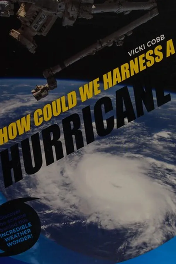 Capa de How could we harness a hurricane?