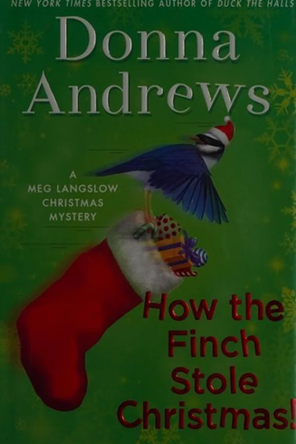Capa de How the finch stole Christmas!