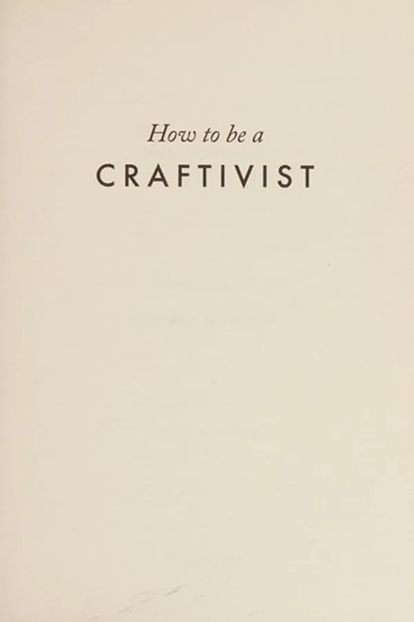 Capa de How to be a craftivist