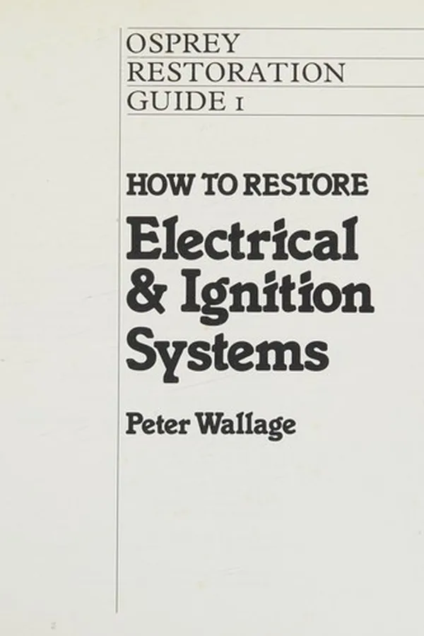 Capa de How to Restore Electrical and Ignition Systems (Osprey Restoration Guides)