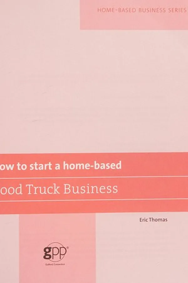 Capa de How to start a home-based food truck business