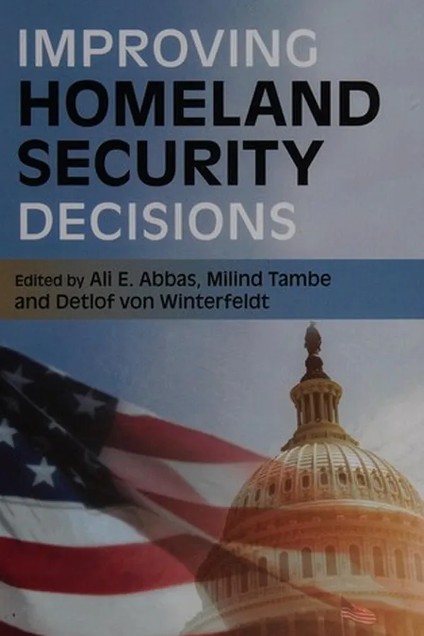 Cover of Improving Homeland Security Decisions