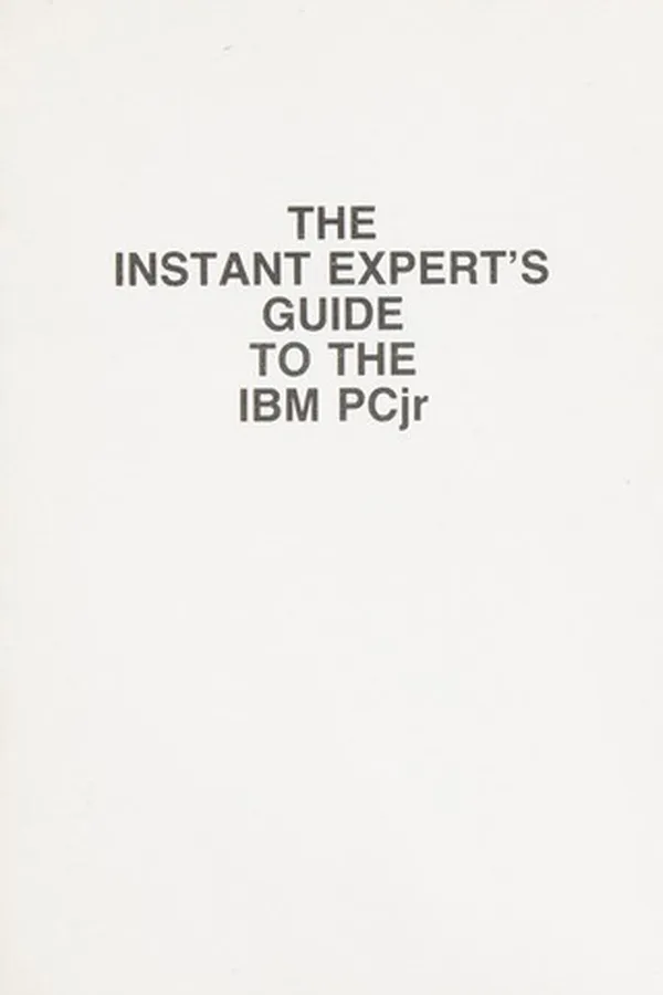 Capa de The instant expert's guide to the IBM PCjr