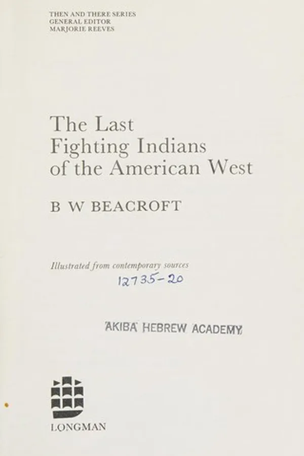 Capa de The Last Fighting Indians of the American West