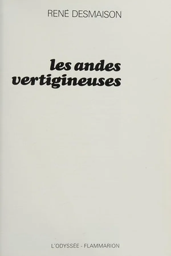 Capa de Les Andes vertigineuses
