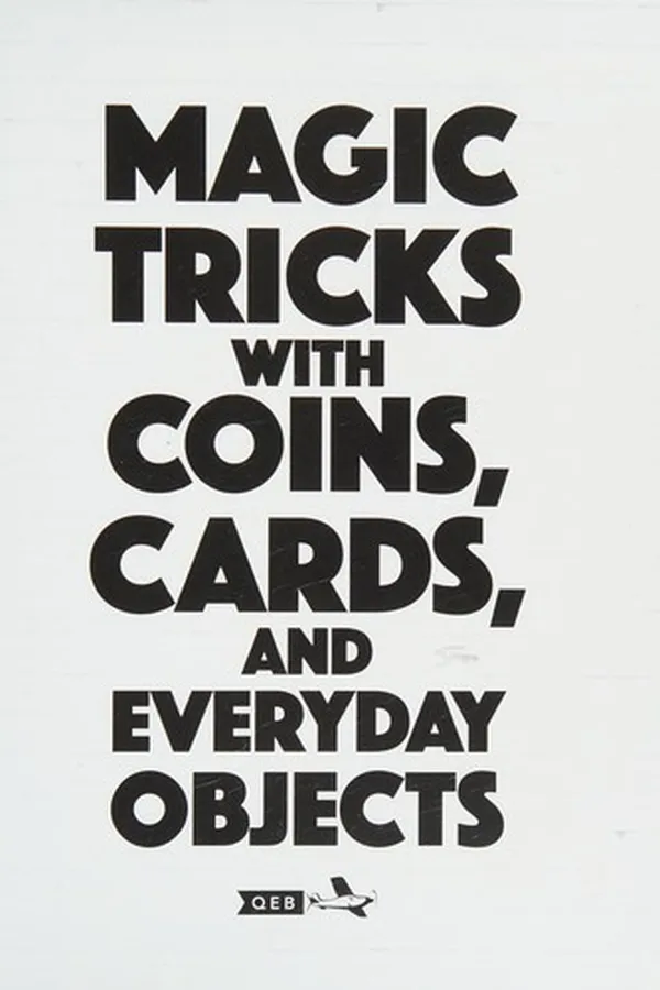 Capa de Magic tricks with coins, cards, and everyday objects