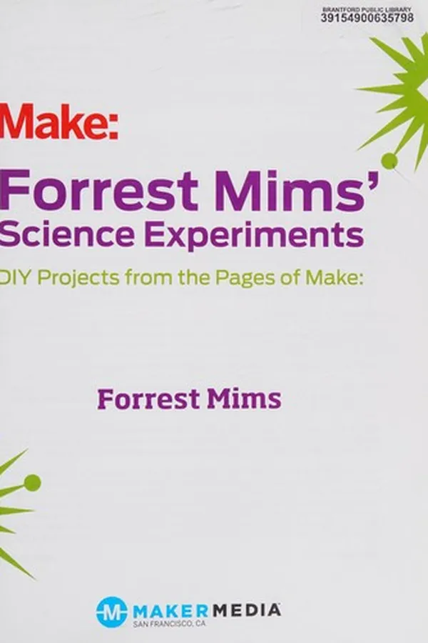 Capa de Forrest Mims' Science Experiments : DIY Projects from the Pages of Make: