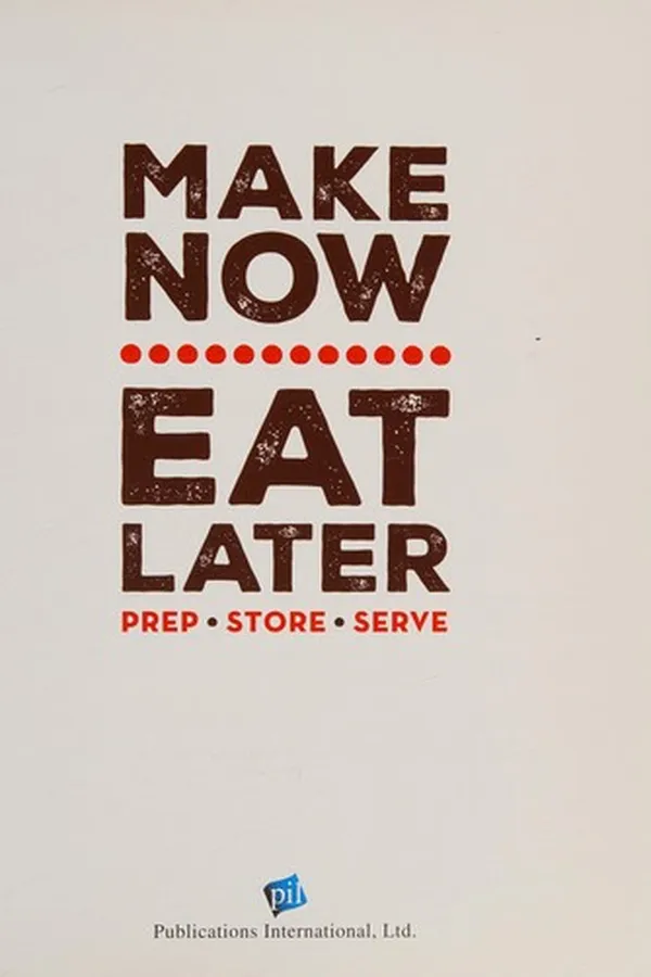 Capa de Make Now Eat Later