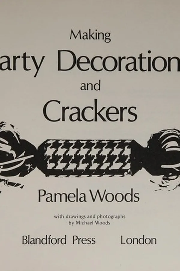 Capa de Making Party Decorations and Crackers