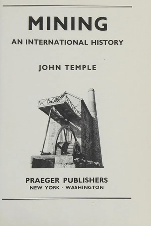 Capa de Mining; an international history