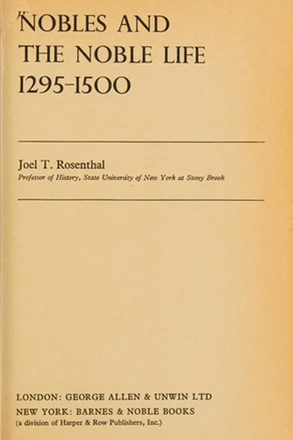 Capa de Nobles and the noble life, 1295-1500