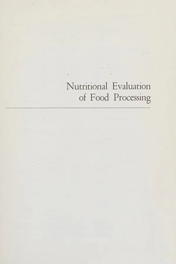 Capa de Nutritional evaluation of food processing