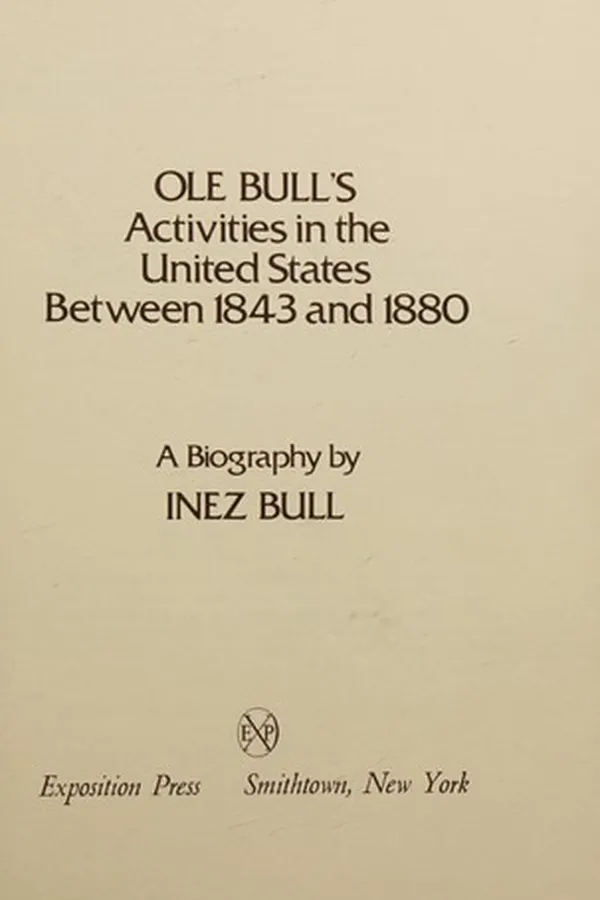 Capa de Ole Bull's activities in the United States between 1843 and 1880