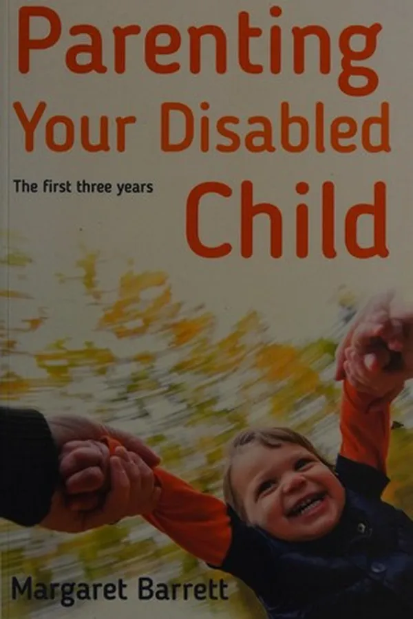 Capa de Parenting Your Disabled Child