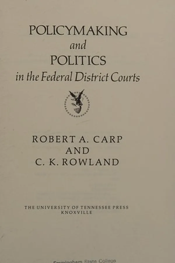 Capa de Policymaking and politics in the federal district courts