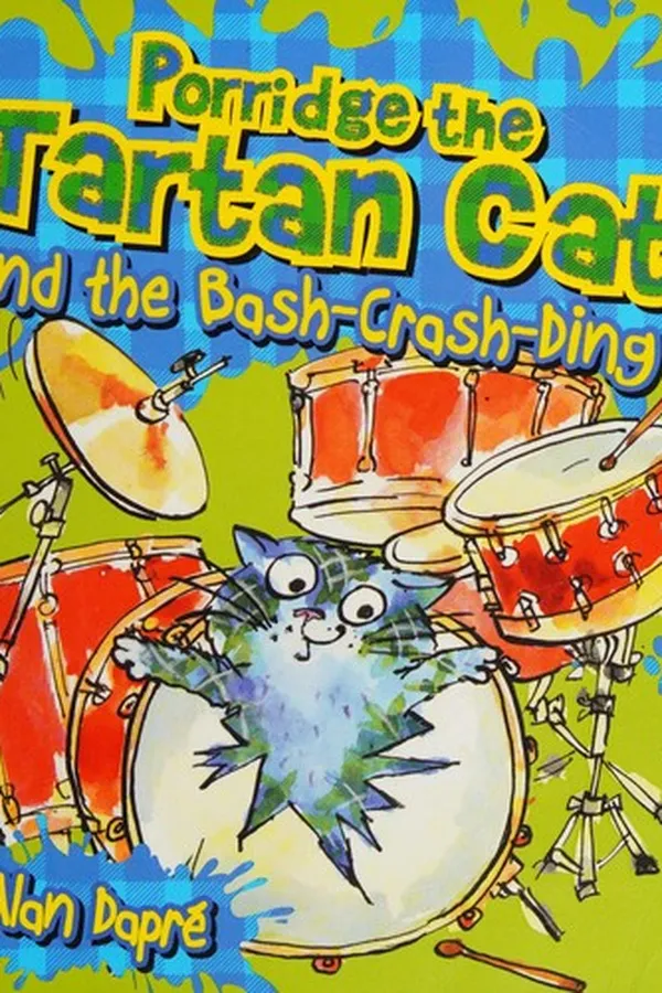 Capa de Porridge the Tartan Cat and the Bash-Crash-Ding