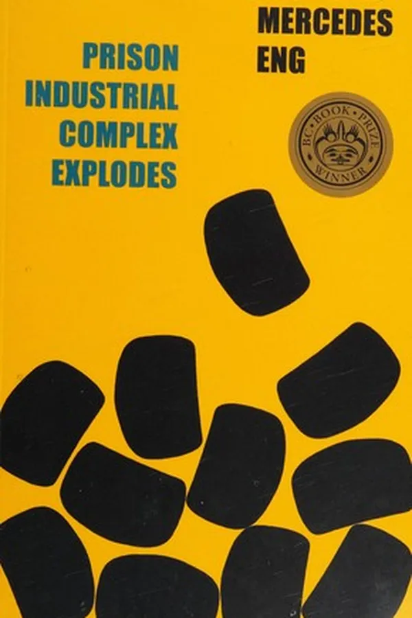 Cover of Prison Industrial Complex Explodes
