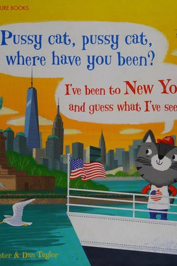 Capa de Pussy Cat, Pussy Cat, Where Have You Been? I've Been to New York and Guess What I've Seen...