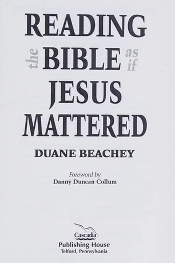 Cover of Reading the Bible as if Jesus mattered