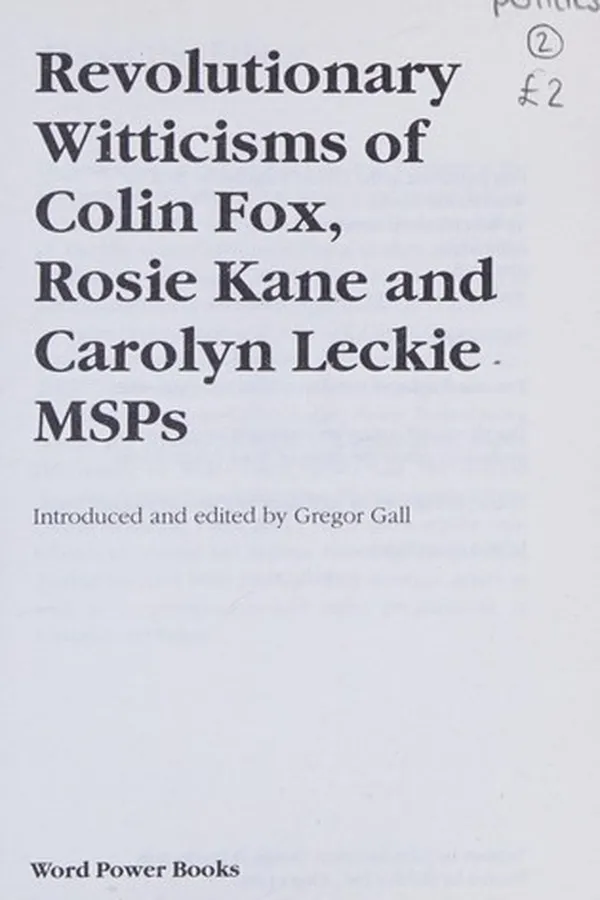 Capa de Revolutionary Witticisms of Colin Fox,Rosie Kane and Carolyn [Illegible] Msps