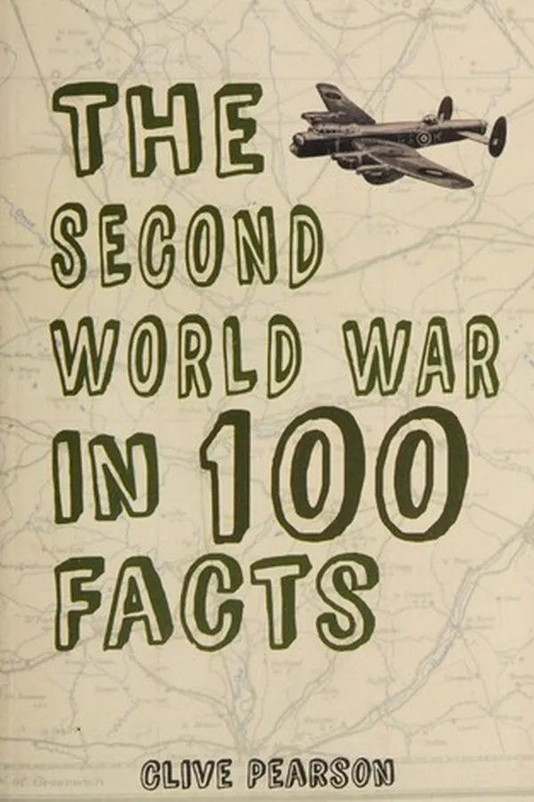 Capa de Second World War in 100 Facts