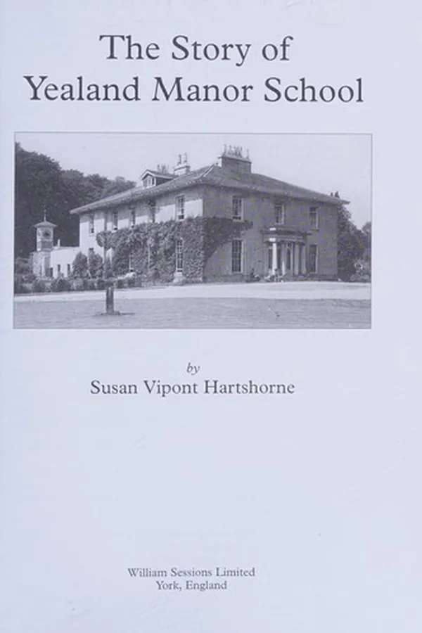 Capa de The Story of Yealand Manor School