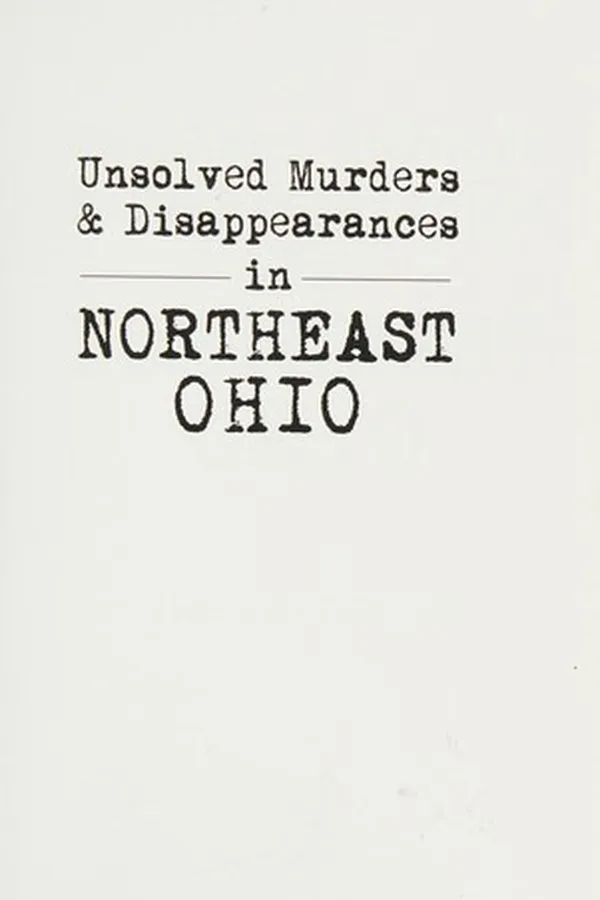 Capa de Unsolved Murders and Disappearances in Northeast Ohio