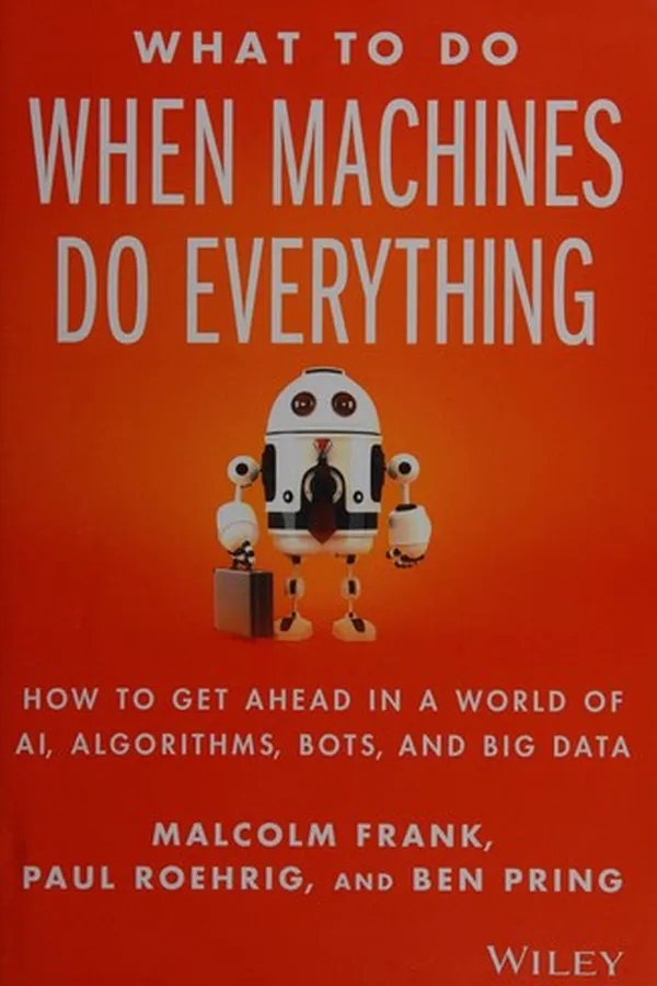 Capa de What to do when machines do everything