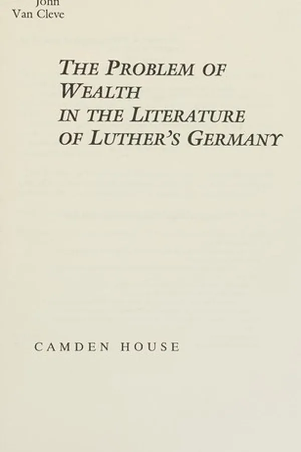 Capa de The problem of wealth in the literature of Luther's Germany