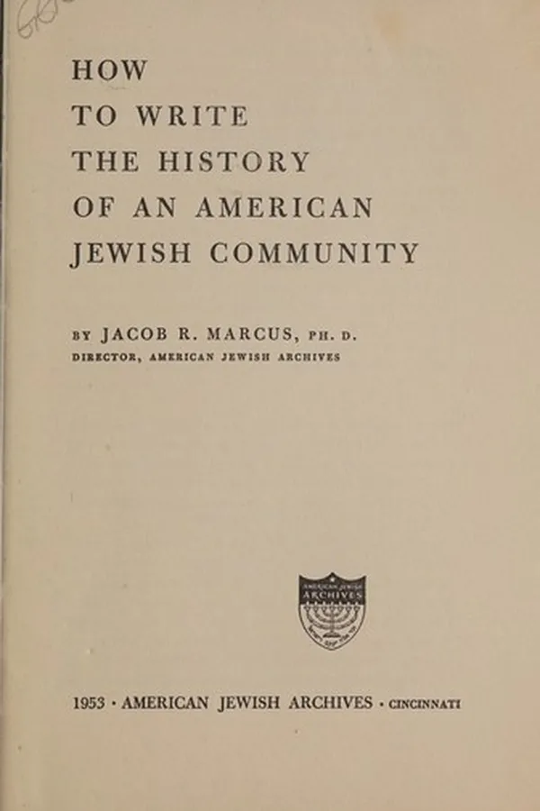 Capa de How to write the history of an American Jewish community