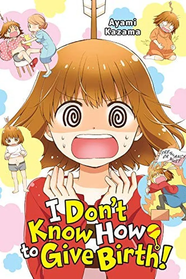Capa de I Don't Know How to Give Birth!
