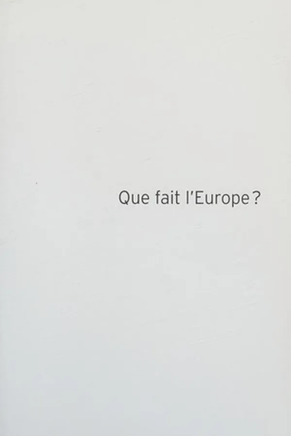 Capa de Que fait l'Europe?