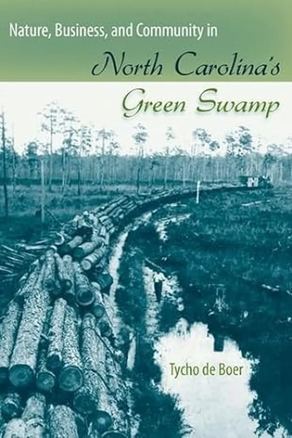 Capa de Nature, business, and community in North Carolina's Green Swamp