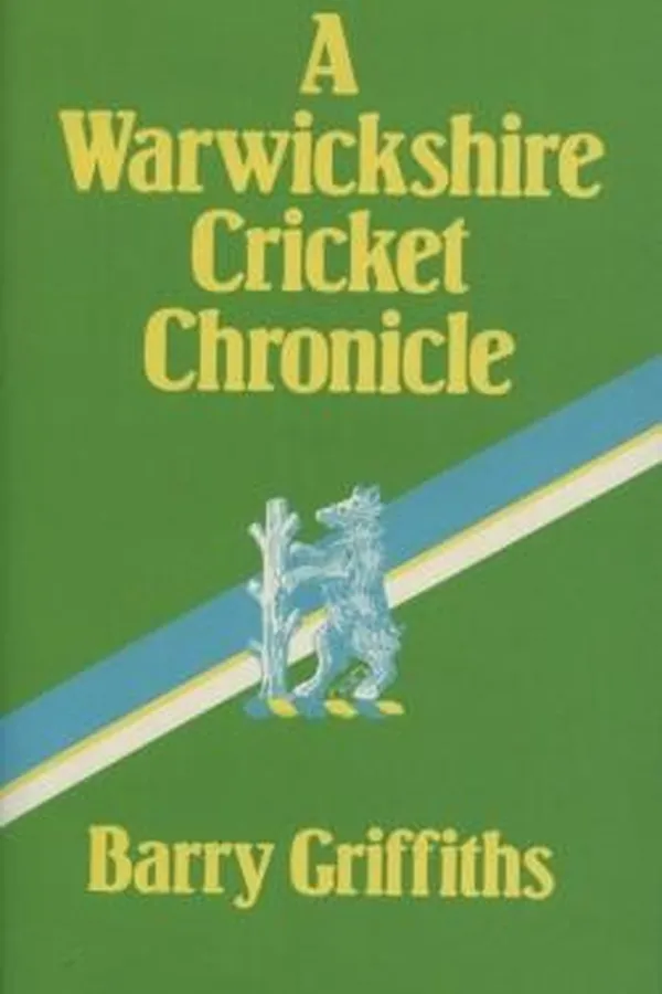 Capa de A Warwickshire cricket chronicle