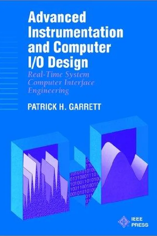 Cover of Advanced instrumentation and computer I/O design