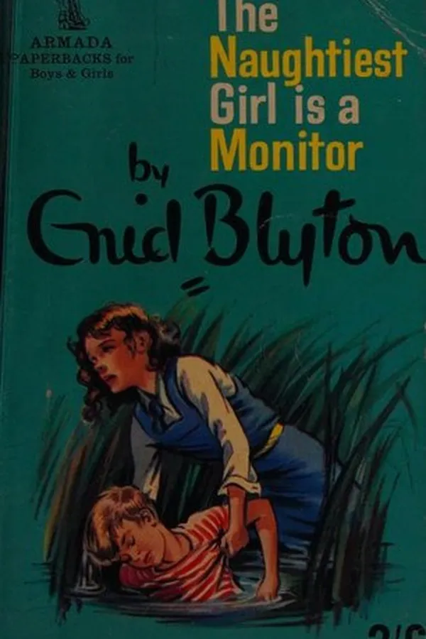 Capa de The Naughtiest Girl is a Monitor