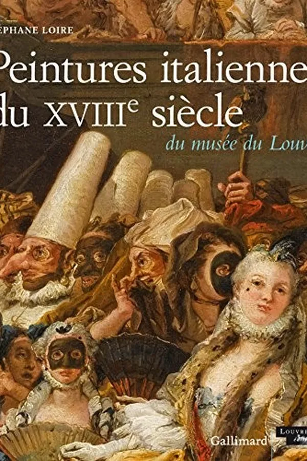 Capa de Peintures italiennes du XVIIIe siècle du musée du Louvre