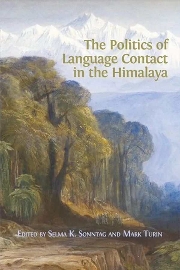 Capa de The Politics of Language Contact in the Himalaya